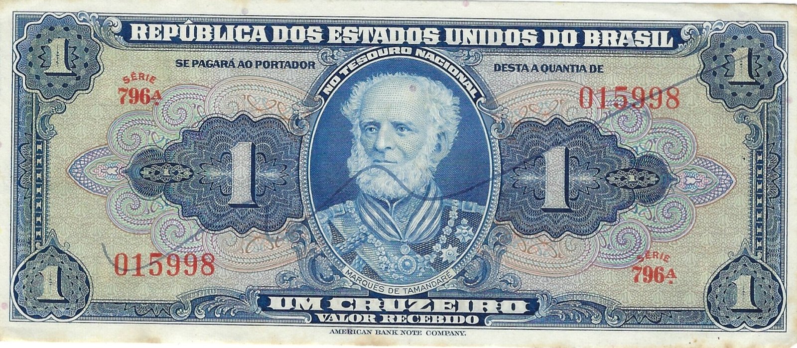 1 Cruzeiro (Thesouro Nacional; 1st print; Autographed)